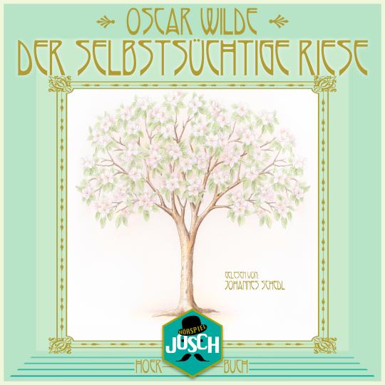 Oscar Wilde Der selbstsüchtige Riese